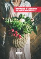 Odżywianie w łuszczycy Tom 2. Autor: Kurzyp Magdalena. SmakLiter.pl Okładka książki Odżywianie w łuszczycy Tom 2