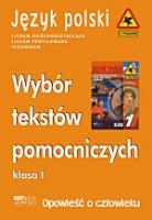 Opowieść o człowieku. Wybór tekstów pomocniczych. Klasa I. Autor: Majewski Józef. SmakLiter.pl Okładka książki Opowieść o człowieku. Wybór tekstów pomocniczych. Klasa I