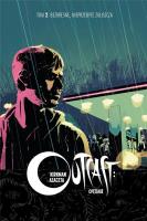 Outcast: Opętanie T.2 Bezkresne, nieprzebyte.... Autor: Kirkman Robert, Paul Azaceta, Breitweiser Elizabeth. SmakLiter.pl Okładka książki Outcast: Opętanie T.2 Bezkresne, nieprzebyte...