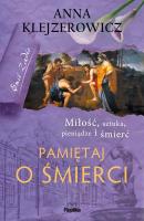 Pamiętaj o śmierci. Autor: Klejzerowicz Anna. SmakLiter.pl Okładka książki Pamiętaj o śmierci