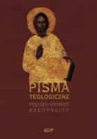 Pisma teologiczne. Autor: Pseudo-Dionizy Areopagita. SmakLiter.pl Okładka książki Pisma teologiczne