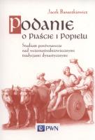 Okładka książki Podanie o Piaście i Popielu