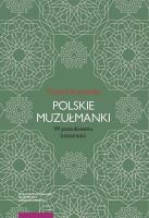 Okładka książki Polskie muzułmanki