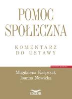 Okładka książki Pomoc społeczna Komentarz do ustawy