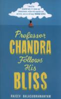PROFESSOR CHANDRA FOLLOWS (A/I/E. Autor: Balasubramanyam Rajeev. SmakLiter.pl Okładka książki PROFESSOR CHANDRA FOLLOWS (A/I/E