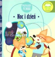 Przygody Fenka. Noc i dzień. Autor: Opracowanie zbiorowe. SmakLiter.pl Okładka książki Przygody Fenka. Noc i dzień