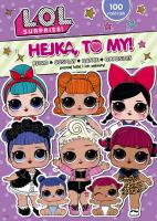 RETRO HEJKA TO MY LOL SURPRISE. Autor: Opracowanie zbiorowe. SmakLiter.pl Okładka książki RETRO HEJKA TO MY LOL SURPRISE