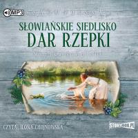 Słowiańskie siedlisko T.2 Dar Rzepki audiobook. Autor: Rzepiela Monika. SmakLiter.pl Okładka książki Słowiańskie siedlisko T.2 Dar Rzepki audiobook