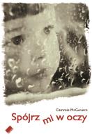 Okładka książki „Spójrz mi w oczy”