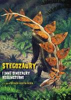 Okładka książki Stegozaury i inne dinozaury roślinożerne
