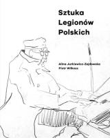 Okładka książki Sztuka Legionów Polskich