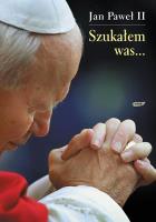 Szukałem was.... Autor: Armstrong Karen. SmakLiter.pl Okładka książki Szukałem was...