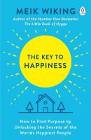 The Key to Happiness. Autor: Meik Wiking. SmakLiter.pl Okładka książki The Key to Happiness