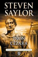 Tron Cezara. Autor: Steven Saylor, Szczepański Janusz. SmakLiter.pl Okładka książki Tron Cezara