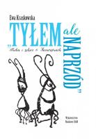 Tyłem, ale naprzód. Autor: Ewa Kraskowska (red.). SmakLiter.pl Okładka książki Tyłem, ale naprzód