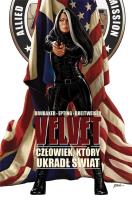 Velvet T.3 Człowiek, który ukradł świat. Autor: Ed Brubaker, Steve Epting, Breitweiser Elizabeth. SmakLiter.pl Okładka książki Velvet T.3 Człowiek, który ukradł świat