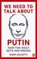 We Need to Talk About Putin. Autor: Galeotti Mark. SmakLiter.pl Okładka książki We Need to Talk About Putin