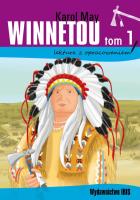 WINNETOU LEKTURA Z OPRACOWANIEM TOM 1. Autor: May Karol. SmakLiter.pl Okładka książki WINNETOU LEKTURA Z OPRACOWANIEM TOM 1