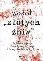 Wokół Złotych Żniw. Autor: Lis Daniel. SmakLiter.pl Okładka książki Wokół Złotych Żniw