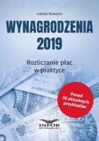 Wynagrodzenia 2019 Rozliczanie płac w praktyce. Autor: Jaruga-Nowacka Izabela. SmakLiter.pl Okładka książki Wynagrodzenia 2019 Rozliczanie płac w praktyce