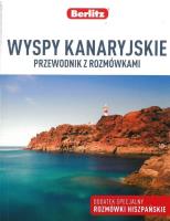 WYSPY KANARYJSKIE PRZEWODNIK Z ROZMÓWKAMI. Autor: Opracowanie zbiorowe. SmakLiter.pl Okładka książki WYSPY KANARYJSKIE PRZEWODNIK Z ROZMÓWKAMI