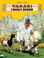 Yakari. Yakari i biały bizon T.2. Autor: DERIB. SmakLiter.pl Okładka książki Yakari. Yakari i biały bizon T.2