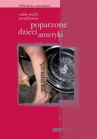 Zadie Smith przedstawia: Poparzone dzieci Ameryki. Autor: Simon Francesca. SmakLiter.pl Okładka książki Zadie Smith przedstawia: Poparzone dzieci Ameryki