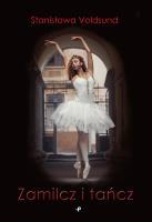 Okładka książki Zamilcz i tańcz