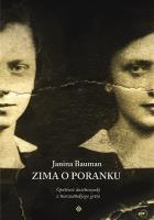 Zima o poranku. Autor: Janina Bauman. SmakLiter.pl Okładka książki Zima o poranku