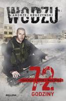 72 godziny. Autor: Kruczyński Andrzej. SmakLiter.pl Okładka książki 72 godziny