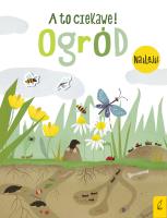 Okładka książki A to ciekawe! Ogród