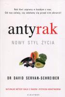 Antyrak. Nowy styl życia. Autor: David Servan-Schreiber. SmakLiter.pl Okładka książki Antyrak. Nowy styl życia