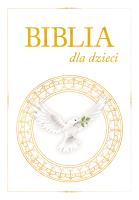 Okładka książki Biblia dla dzieci - biała z gołębicą