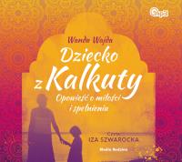 Okładka książki CD MP3 DZIECKO Z KALKUTY