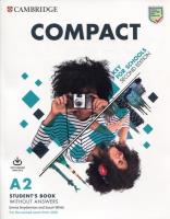 Compact Key for Schools A2 Student's Book without answers. Autor: Emma Heyderman, White Susan. SmakLiter.pl Okładka książki Compact Key for Schools A2 Student's Book without answers