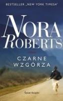 Czarne wzgórza pocket. Autor: Nora Roberts. SmakLiter.pl Okładka książki Czarne wzgórza pocket