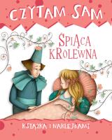 Czytam sam. Śpiąca Królewna. Książka z naklejkami. Autor: Roberta Zilio. SmakLiter.pl Okładka książki Czytam sam. Śpiąca Królewna. Książka z naklejkami