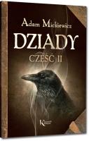 Dziady cz. II kolor BR GREG. Autor: Adam Mickiewicz. SmakLiter.pl Okładka książki Dziady cz. II kolor BR GREG
