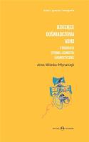 Dziecięce doświadczenia ADHD Tom 1-2. Autor: Anna Witeska-Młynarczyk. SmakLiter.pl Okładka książki Dziecięce doświadczenia ADHD Tom 1-2