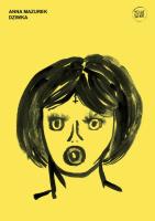 DZIWKA. Autor: Joanna Mazurek. SmakLiter.pl Okładka książki DZIWKA