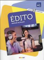 Edito A1 Podręcznik + CDmp3 + DVD. Autor: Celine Braud. SmakLiter.pl Okładka książki Edito A1 Podręcznik + CDmp3 + DVD