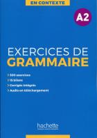 En Contexte Exercices de grammaire A2 podr+klu. Autor:   Praca zbiorowa. SmakLiter.pl Okładka książki En Contexte Exercices de grammaire A2 podr+klu