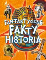 Okładka książki Fantastyczne fakty. Historia