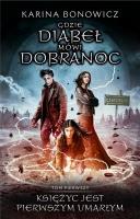 Okładka książki Gdzie Diabeł mówi dobranoc. Tom 1