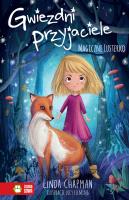 Gwiezdni przyjaciele Magiczne lusterko Tom 1. Autor: Chapman Linda. SmakLiter.pl Okładka książki Gwiezdni przyjaciele Magiczne lusterko Tom 1