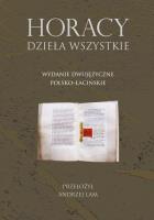 Horacy Dzieła wszystkie. Autor: Horacy. SmakLiter.pl Okładka książki Horacy Dzieła wszystkie