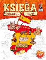 Kapitan Nauka - Księga hiszpańskich słówek. Autor: Kołodziejczyk Katarzyna. SmakLiter.pl Okładka książki Kapitan Nauka - Księga hiszpańskich słówek