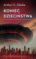 Koniec dzieciństwa. Autor: Arthur C. Clarke. SmakLiter.pl Okładka książki Koniec dzieciństwa