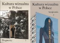 Kultura wizualna w Polsce T.1-2. Autor: praca zbiorowa. SmakLiter.pl Okładka książki Kultura wizualna w Polsce T.1-2