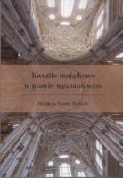 Okładka książki Kwestie majątkowe w prawie wyznaniowym